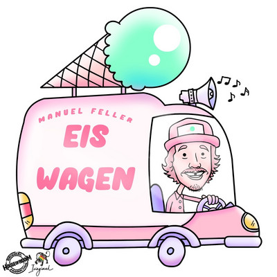 Manuel Feller & House Of Riddim - Eiswagen