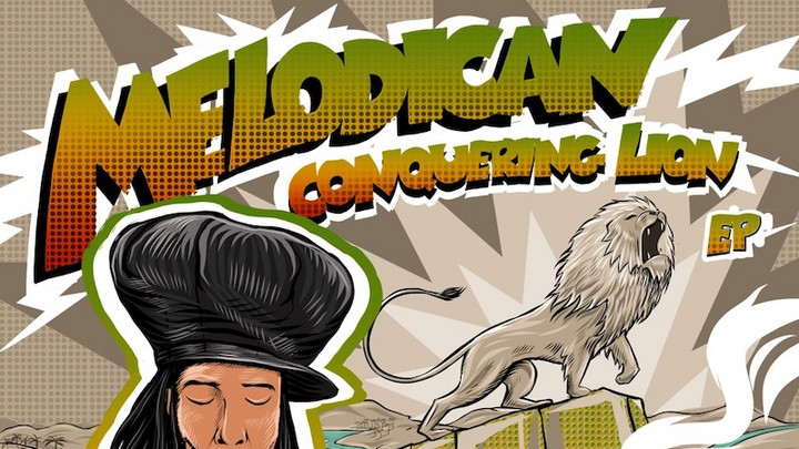 Melodican - Conquering Lion EP [12/6/2021]