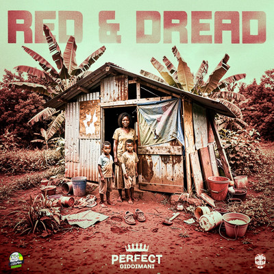 Perfect Giddimani - Red & Dread