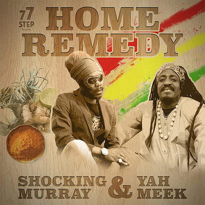 Shocking Murray & Yah Meek - Home Remedy