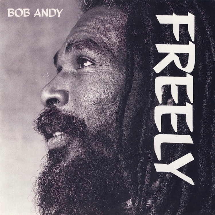Bob Andy - Freely (Full Album)