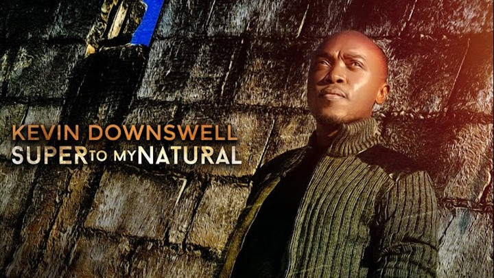 Kevin Downswell - Super To My Natural [1/19/2020]