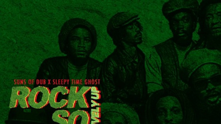 Sleepy Time Ghost & Suns of Dub - Rock So (Lively Up) [2/7/2019]