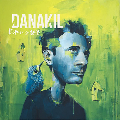 Danakil - Rien Ne Se Tait