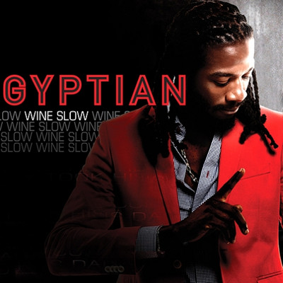 Gyptian - Wine Slow