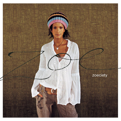 Zoe - Zoeciety