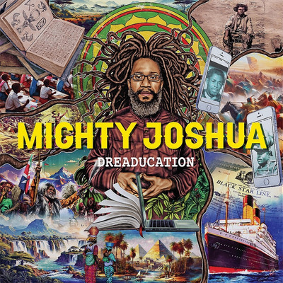 Mighty Joshua - Dreaducation