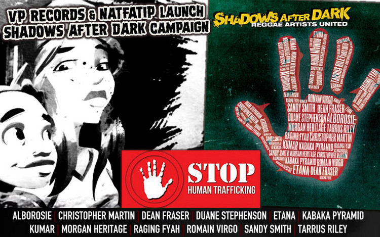 Reggae Artists United - Shadows After Dark @ Stop Human Trafficking Campaign