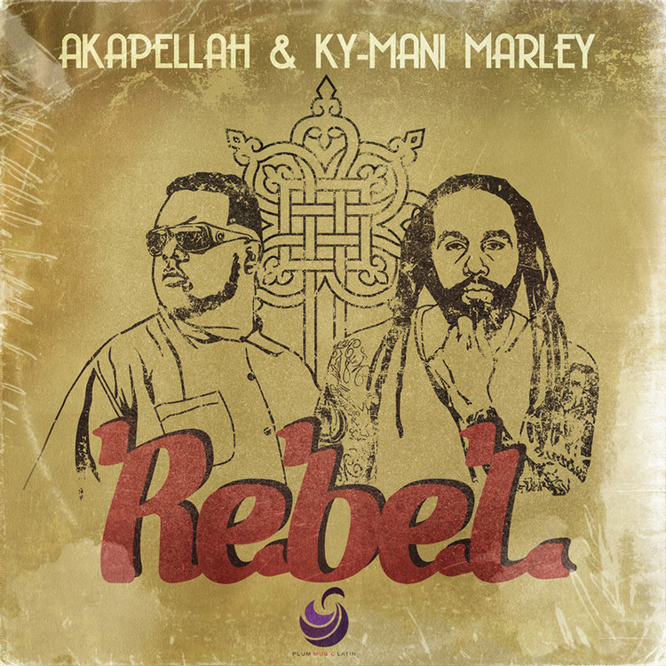 Akapellah & Ky-Mani Marley - Rebel