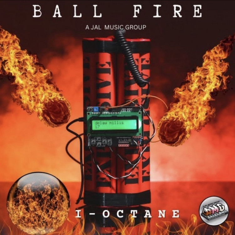 I Octane - Ball Fire