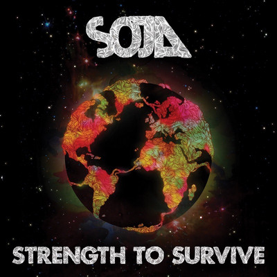 SOJA - Strength To Survive