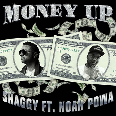 Shaggy feat. Noah Powa - Money Up