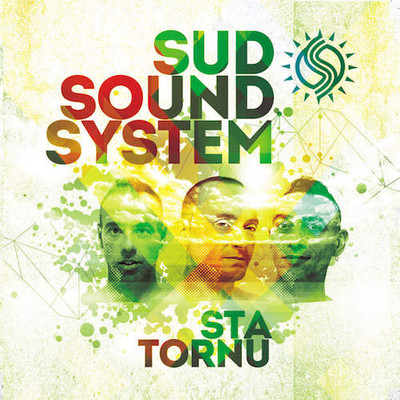Sud Sound System - Sta Tornu
