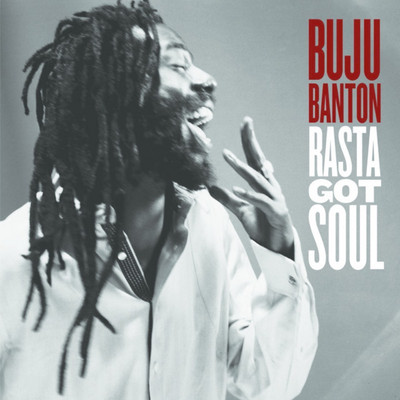 Buju Banton -  Rasta Got Soul