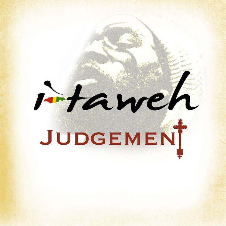 I-Taweh - Judgement Day