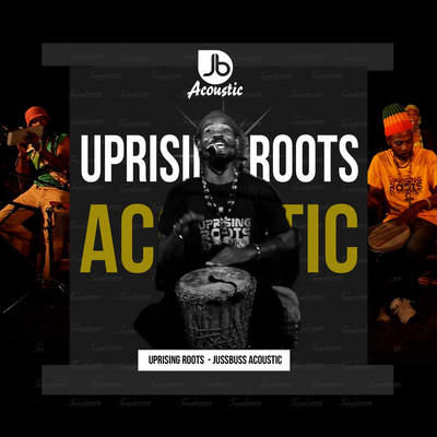 Uprising Roots - Jussbuss Acoustic EP