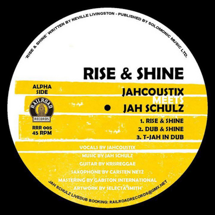 Jahcoustix meets Jah Schulz - Rise & Shine (T-Jah Version)