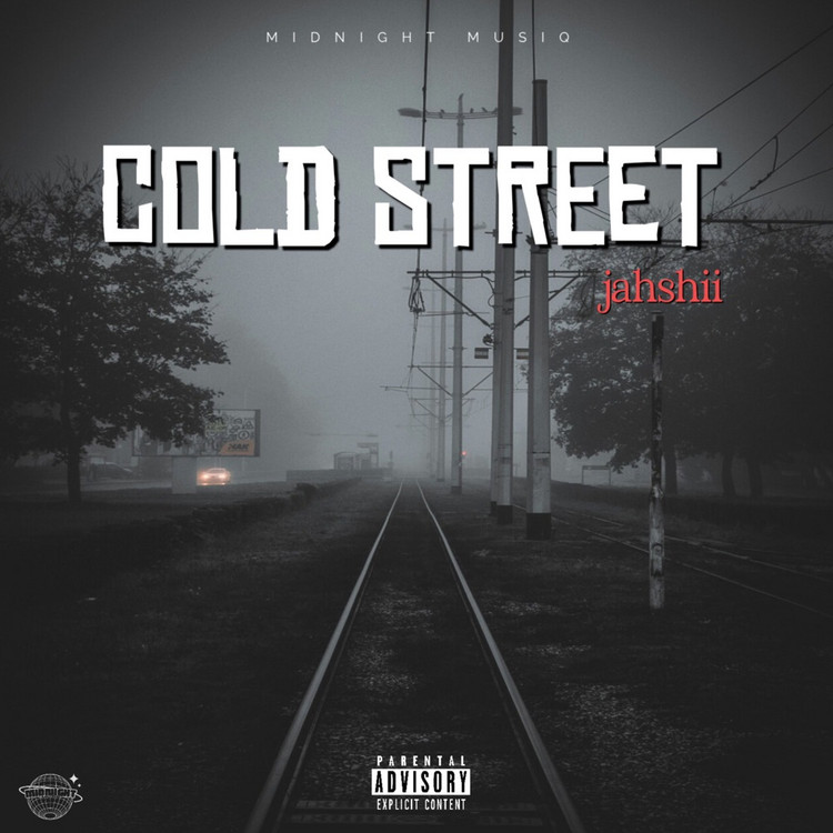 Jahshii - Cold Street