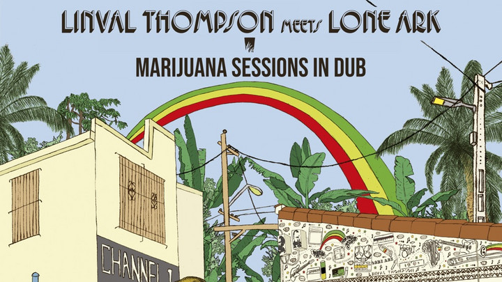 Linval Thompson meets Lone Ark - Marijuana Sessions In Dub (Full Album) [8/29/2025]