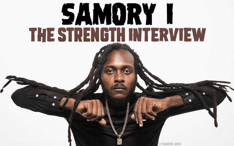 Samory I - The Strength Interview