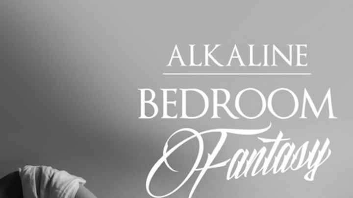 Alkaline - Bedroom Fantasy [10/19/2016]
