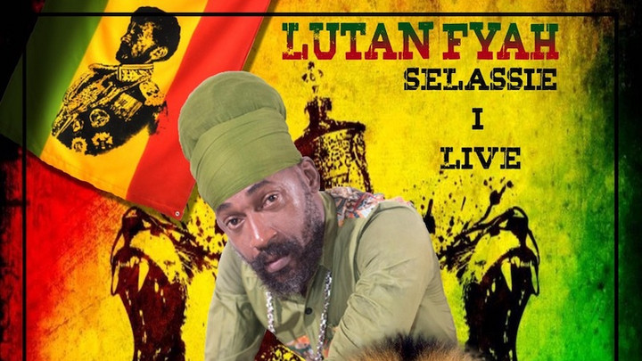 Lutan Fyah - Selassie I Live [2/21/2020]