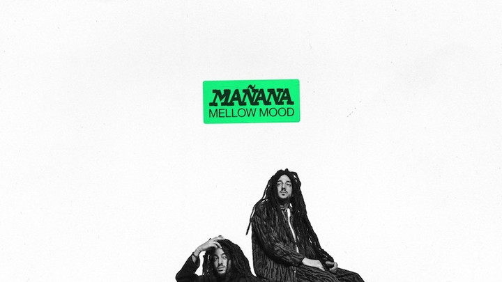Mellow Mood - Mañana (Full Album) [8/19/2022]