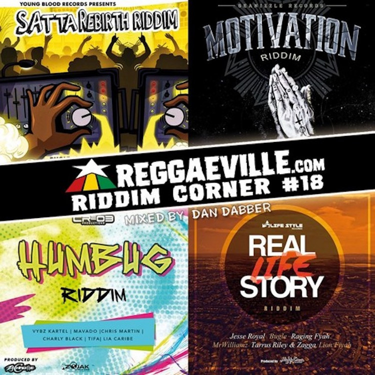 Reggaeville Riddim Corner #18