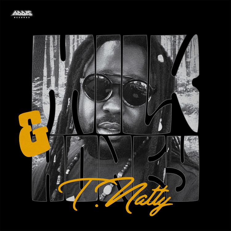T.Natty - Milk & Honey