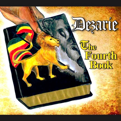 Dezarie - The Fourth Book