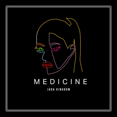 Jada Kingdom - Medicine