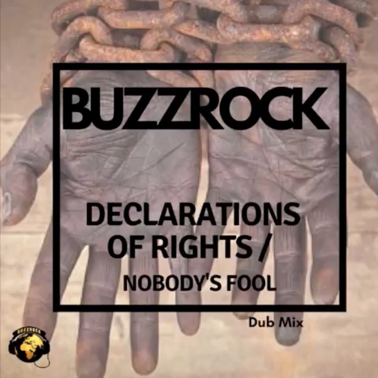 Buzzrock - Declaration Of Rights (Dub Mix)