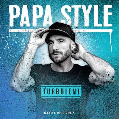 Papa Style - Turbulent