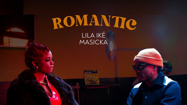 Lila Iké feat. Masicka - Romantic [7/2/2025]