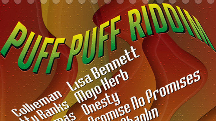 Puff Puff Riddim [11/10/2013]