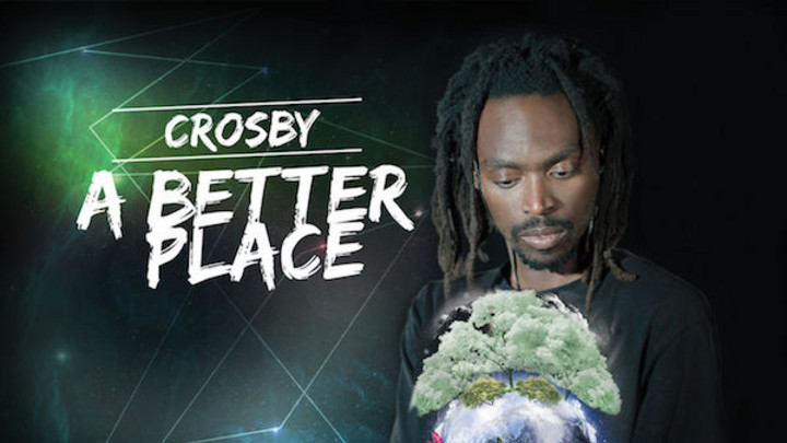 Crosby - Better Place [5/5/2017]