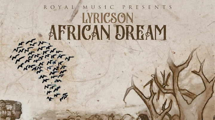 Lyricson - African Dream (Full Album) [10/2/2024]