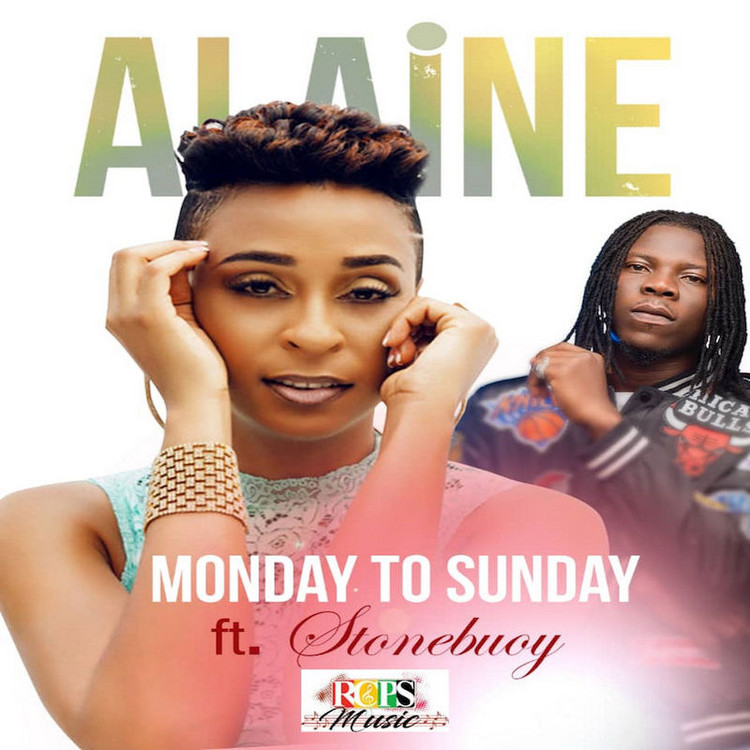 Alaine feat. Stonebwoy - Monday To Sunday