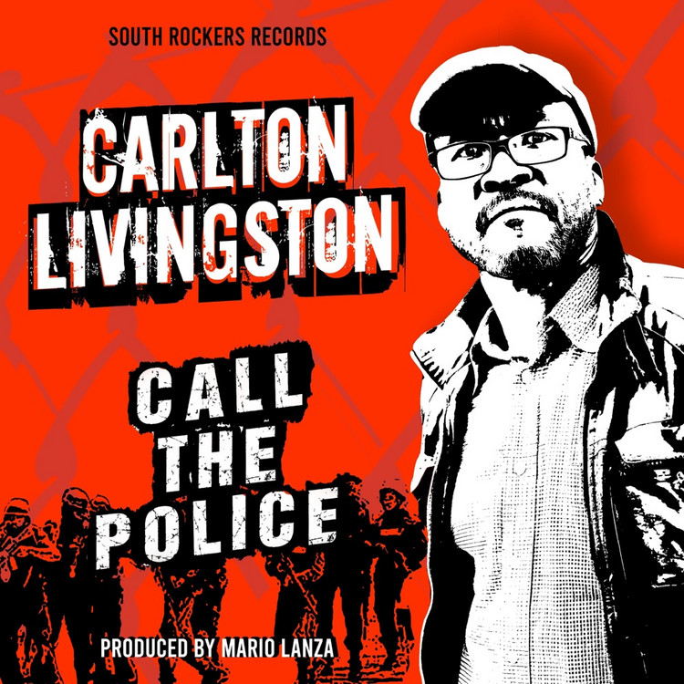 Carlton Livingstone - Call The Police