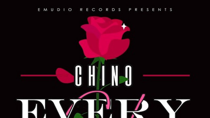 Chino - Every Gyal [1/14/2019]