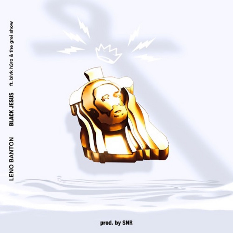 Leno Banton feat. Blvk H3ro & The Grei Show - Black Jesus