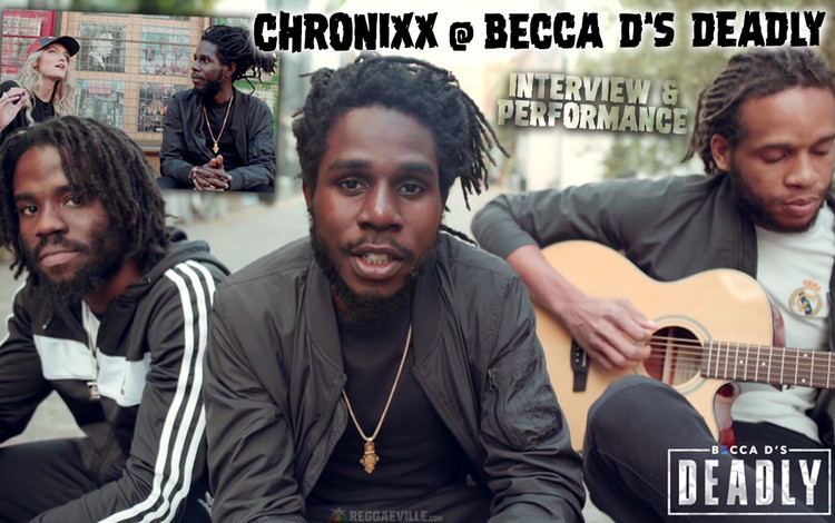 Chronixx @ Becca D's DEADLY