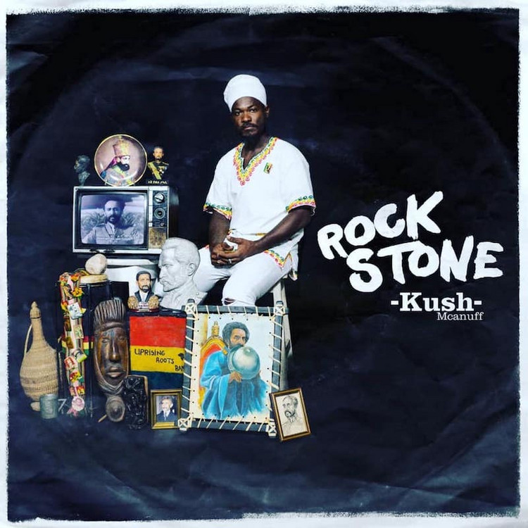 Kush McAnuff - Rock Stone