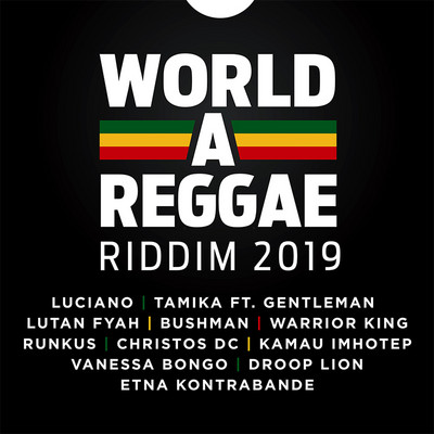 World A Reggae Riddim 2019