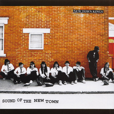 New Town Kings - Sound Of The New Town