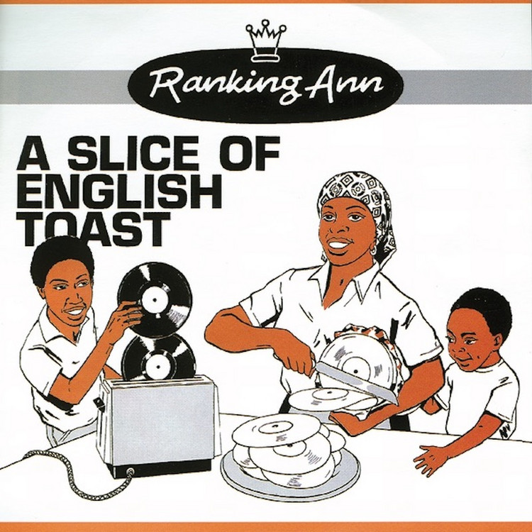Ranking Ann - A Slice of English Toast (Full Album)