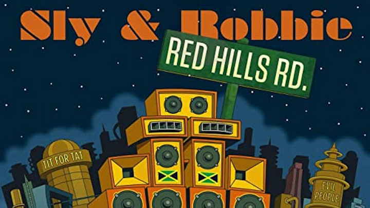 Sly & Robbie - Red Hills Road (Full Album) [1/1/2021]