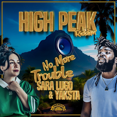 Sara Lugo & Yaksta - No More Trouble