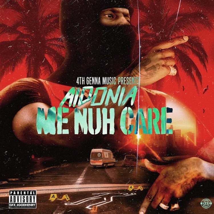 Aidonia - Me Nuh Care