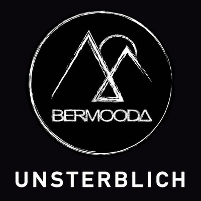 Bermooda - Unsterblich